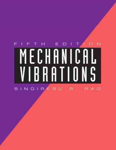 mechanical vibrations 5th edition singiresu s rao 0132128195, 9780132128193