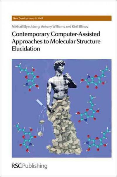 contemporary computer-assisted approaches to molecular structure elucidation 1st edition mikhail e