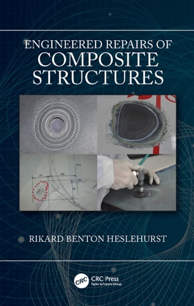 engineered repairs of composite structures 1st edition rikard benton heslehurst 0429581955, 9780429581953