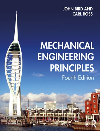mechanical engineering principles 4th edition john bird, carl ross 1000638960, 9781000638967