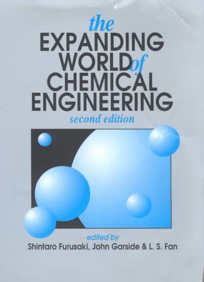 the expanding world of chemical engineering 2nd edition s furusaki 1351410563, 9781351410564