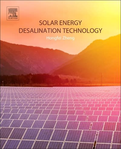 solar energy desalination technology 1st edition hongfei zheng 0128094222, 9780128094228