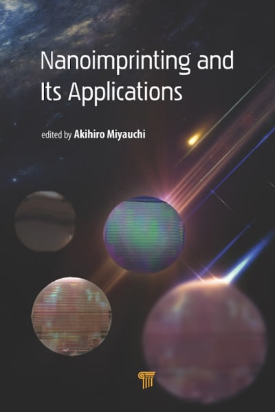 nanoimprinting and its applications 1st edition akihiro miyauchi 0429626878, 9780429626876