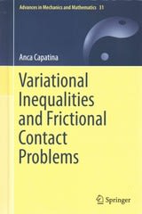 variational inequalities and frictional contact problems 1st edition anca capatina 3319101633, 9783319101637