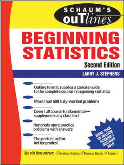 beginning statistics 2nd edition stephens, larry j stephens 0071702628, 9780071702621