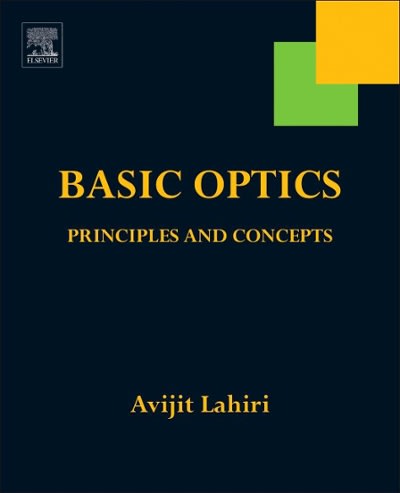 basic optics principles and concepts 1st edition avijit lahiri 0128093072, 9780128093078