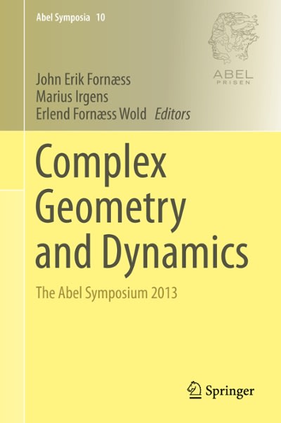 complex geometry and dynamics the abel symposium 2013 1st edition john erik fornaess, marius irgens, erlend