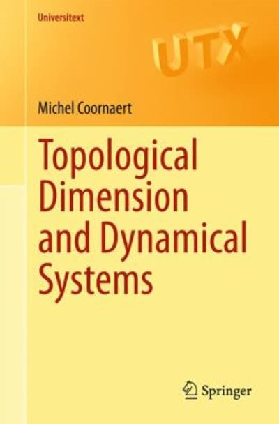 topological dimension and dynamical systems 1st edition michel coornaert 3319197940, 9783319197944