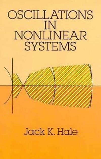 oscillations in nonlinear systems 1st edition jack k hale 0486803260, 9780486803265