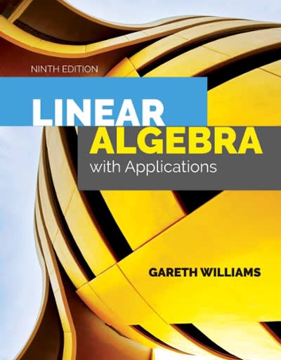 linear algebra with applications 9th edition gareth williams, williams 1284120104, 9781284120103