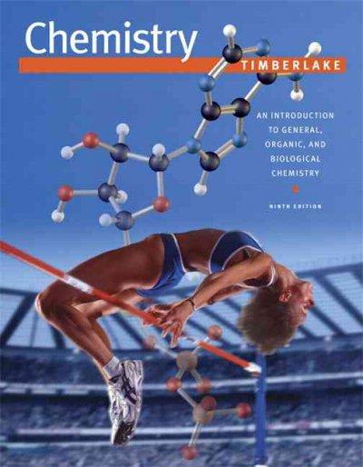 chemistry an introduction to general, organic, and biological chemistry 9th edition karen c timberlake