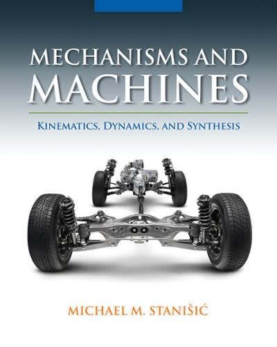 mindtap engineering for stanisics mechanisms and machines kinematics, dynamics, and synthesis, 1st edition