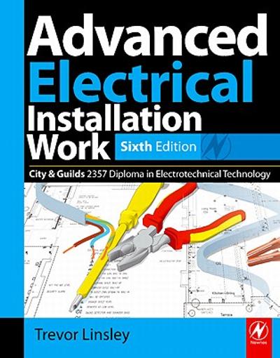 advanced electrical installation work city and guilds edition 9th edition trevor linsley 1000702294,