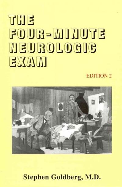 the four-minute neurologic exam 2nd edition stephen goldberg 0940780968, 9780940780965