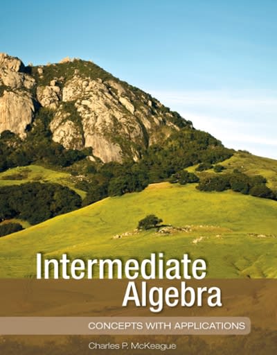 intermediate algebra concepts with applications 1st edition charles p mckeague 163098311x, 9781630983116
