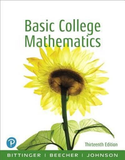 basic college mathematics (subscription) 13th edition marvin l bittinger, judith a beecher, barbara l johnson