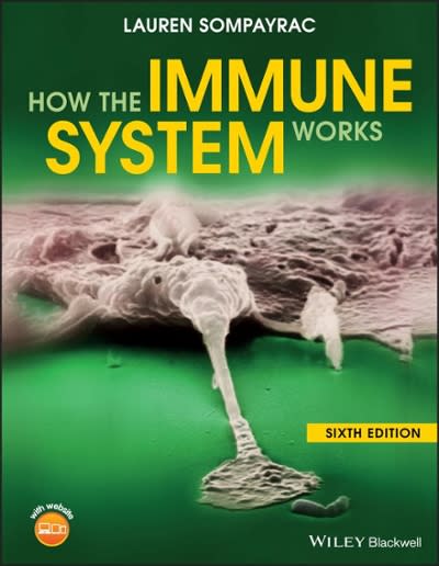 how the immune system works 6th edition lauren m sompayrac 1119542200, 9781119542209