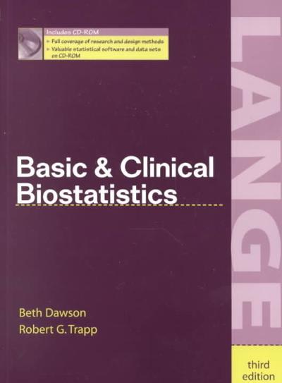 basic & clinical biostatistics  edition 4th edition beth dawson, robert g trapp 0071410171, 9780071410175