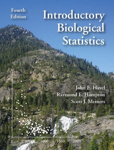 introductory biological statistics 4th edition john e havel, raymond e hampton, scott j meiners 1478639342,