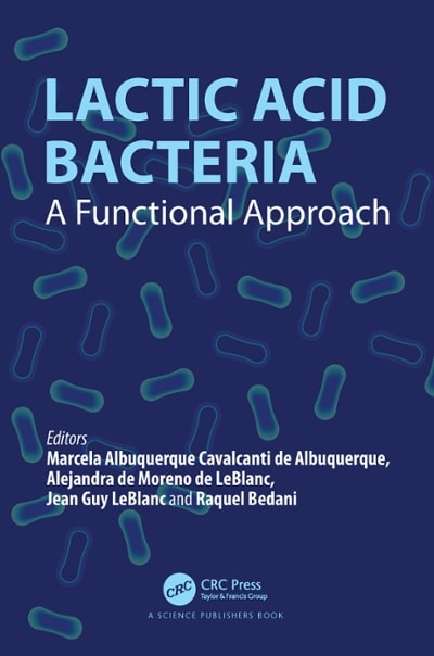 lactic acid bacteria a functional approach 1st edition marcela albuquerque cavalcanti de albuquerque,