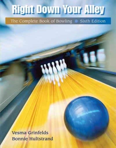 right down your alley the  book of bowling 6th edition vesma grinfelds, bonnie hultstrand 049501270x,