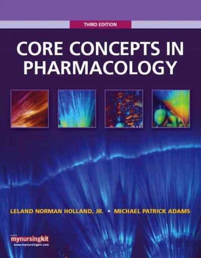 core concepts in pharmacology 3rd edition leland norman holland, michael p adams, jeanine brice 0135077591,