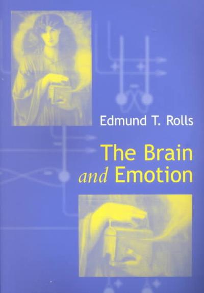 the brain and emotion 1st edition edmund t rolls 0198524633, 9780198524632