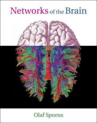 networks of the brain 1st edition olaf sporns 0262288923, 9780262288927