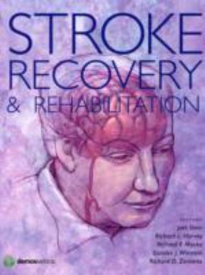 stroke recovery and rehabilitation 2nd edition richard harvey, joel stein, carolee winstein, richard macko,