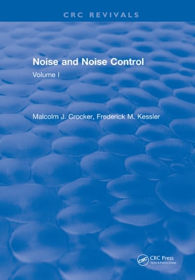noise and noise control volume 1 1st edition malcom j. crocker 1351091905, 9781351091909