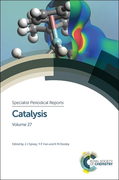 catalysis volume 27 1st edition cynthia lo, angelika brueckner, vadim guliant, hui li, shaobin wang, sven