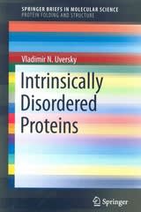 intrinsically disordered proteins 1st edition vladimir n uversky 3319089218, 9783319089218