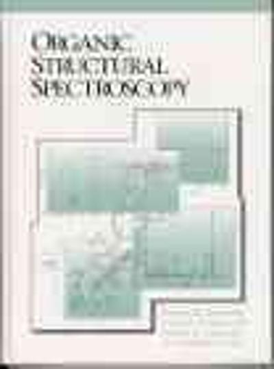 organic structural spectroscopy 1st edition david a lightner, joseph b lambert, herbert f shurvell, robert