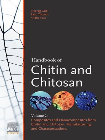 handbook of chitin and chitosan volume 2 1st edition sabu thomas, anitha pius, sreerag gopi 0128179694,