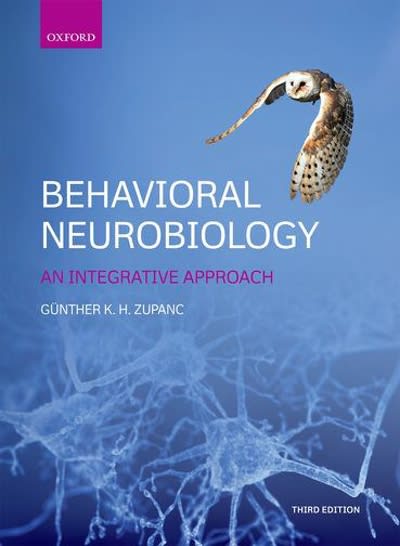 behavioral neurobiology an integrative approach 3rd edition günther zupanc 0198738722, 9780198738725