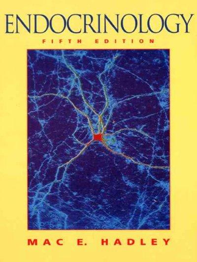endocrinology 5th edition mac e hadley 0130803561, 9780130803566