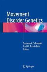 movement disorder genetics 1st edition susanne a schneider, josé m tomás brás 3319172239, 9783319172231