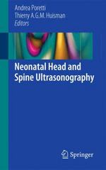 neonatal head and spine ultrasonography 1st edition andrea poretti, thierry agm huisman 3319145681,