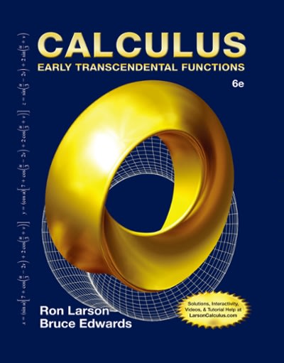 calculus early transcendental functions 6th edition ron larson, bruce h edwards 1305142837, 9781305142831