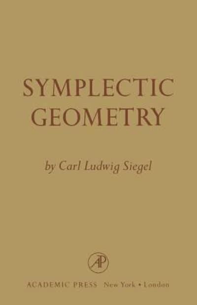 symplectic geometry 1st edition carl ludwig siegel 1483269353, 9781483269351