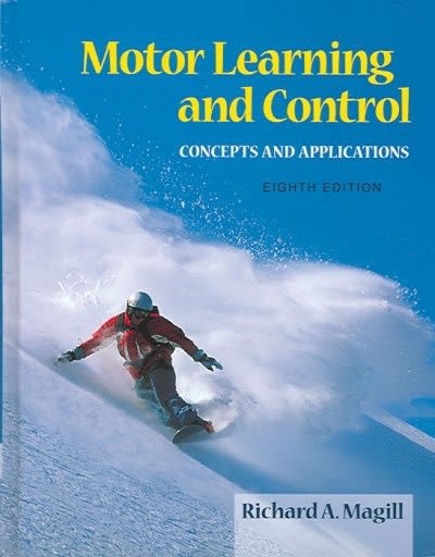 motor learning and control concepts and applications 8th edition richard a magill 0073047325, 9780073047324