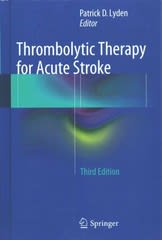 thrombolytic therapy for acute stroke 3rd edition patrick d lyden 3319075756, 9783319075754