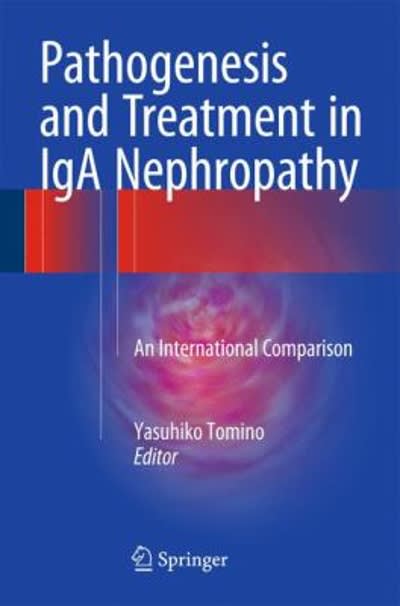 pathogenesis and treatment in iga nephropathy an international comparison 1st edition yasuhiko tomino