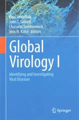 global virology i - identifying and investigating viral diseases 1st edition paul shapshak, john t sinnott,