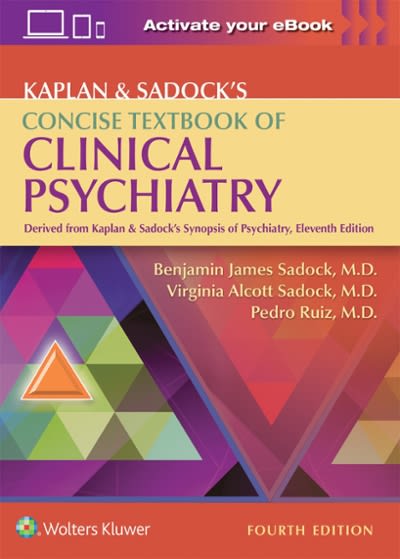 kaplan & sadocks concise textbook of clinical psychiatry 4th edition benjamin sadock, virginia a sadock,