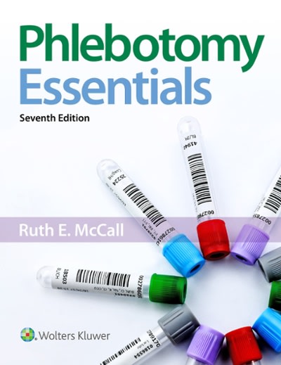 phlebotomy essentials 7th edition ruth mccall 1496387074, 9781496387073