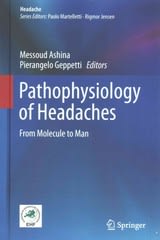 pathophysiology of headaches from molecule to man 1st edition messoud ashina, pierangelo geppetti 3319156217,
