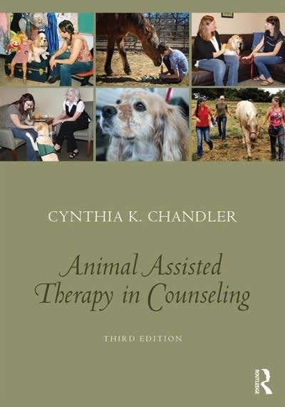 animal-assisted therapy in counseling 3rd edition cynthia k chandler 1138935913, 9781138935914