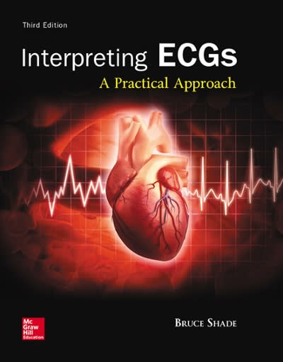 interpreting ecgs a practical approach 3rd edition bruce r shade 1260017249, 9781260017243