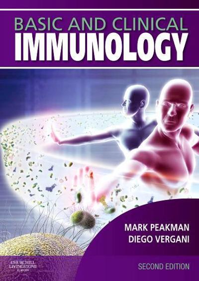 basic and clinical immunology 2nd edition mark peakman, diego vergani 0702042145, 9780702042140